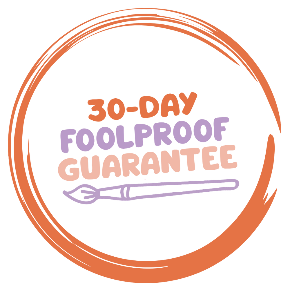 30 Day Foolproof Guarantee
